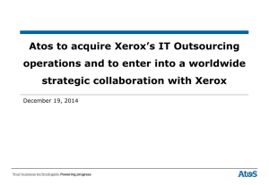 Atos to acquire Xerox's IT Outsourcing operations and to enter into a