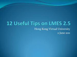 Short Introduction to LMES - Hong Kong Virtual University