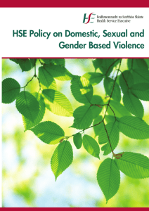 HSE Policy on Domestic, Sexual and Gender Based Violence