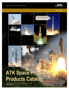 ATK Space Propulsion Products Catalog ATK Space Propulsion