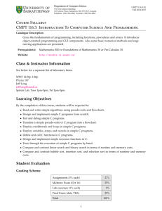 Course Syllabus CMPT 116.3: Introduction To Computer Science