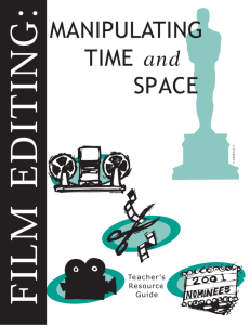 MANIPULATING TIME and SPACE - Academy of Motion Picture Arts