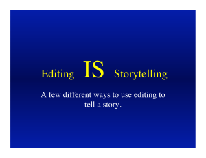 Editing IS Storytelling