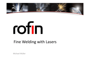 Fine Welding with Lasers
