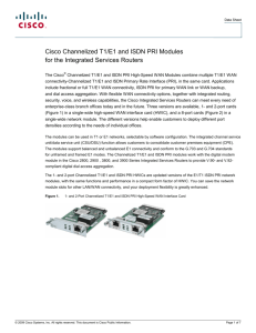 Cisco Channelized T1/E1 and ISDN PRI Modules for the Integrated