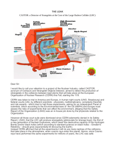 THE LEAK CASTOR: a Detector of Strangelets at the Core of the