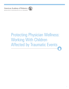 Protecting Physician Wellness: Working With Children Affected by