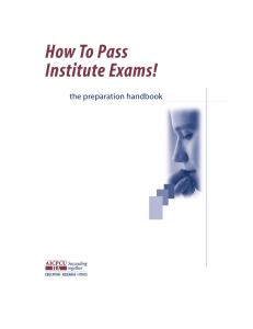How To Pass Institute Exams!