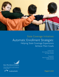 Automatic Enrollment Strategies