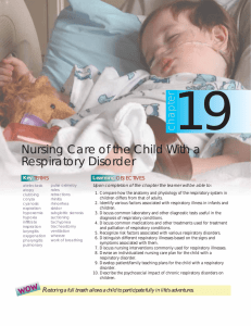 Chapter 19: Nursing Care Of The Child With A Respiratory Disorder