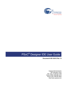 PSoC Designer IDE User Guide