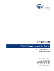 CY8CKIT-001 PSoC(R) Development Kit Guide