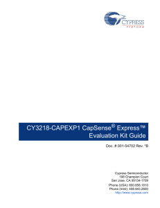 CY3218-CAPEXP1 CapSense Express Evaluation Kit Guide