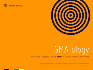 UNLOCKING THE SCIENCE OF THE GMAT® TO ACHIEVE YOUR