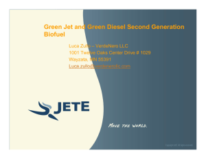 Green Jet and Green Diesel Second Generation Biofuel