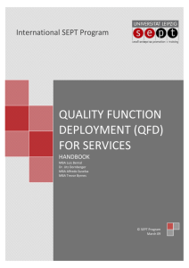 QUALITY FUNCTION DEPLOYMENT (QFD) FOR SERVICES