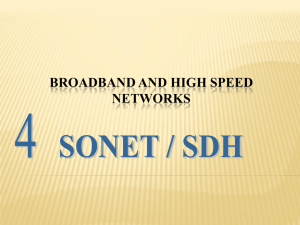 BROADBAND AND HIGH SPEED NETWORKS