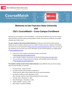 Welcome to San Francisco State University and CSU's CourseMatch