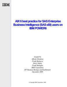 AIX 6 best practice for SAS Enterprise Business Intelligence (SAS eBI)