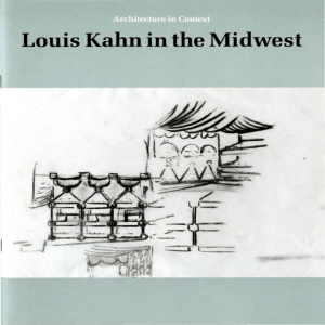 Louis Kahn in the Midwest / Jack Perry Brown