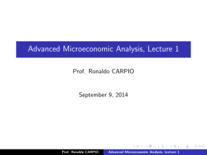 Advanced Microeconomic Analysis, Lecture 1