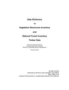 Data Dictionary Vegetation Resources Inventory and National Forest