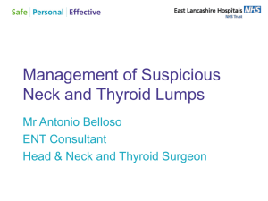 Management Of Suspicious Neck And Thyroid Lumps