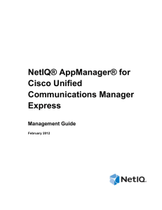 NetIQ AppManager for Cisco Unified Communications Manager