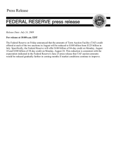 Federal Reserve Announces That Amounts of Term Auction Facility