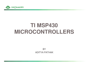 TI MSP430 MICROCONTROLLERS