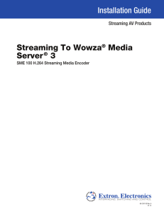 Streaming to Wowza Media Server 3