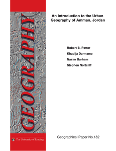 An Introduction to the Urban Geography of Amman, Jordan Robert B