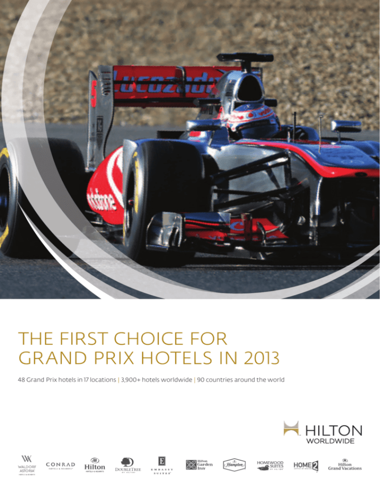 the first choice for grand prix hotels in 2013