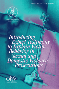 Introducing Expert Testimony to Explain Victim Behavior in Sexual