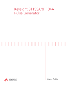 Using the Keysight 81133A/81134A Pulse Generator