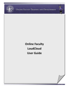 Online Faculty LoudCloud User Guide