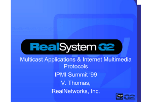 Multicast Application Characteristics