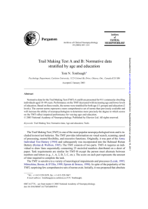 Trail Making Test A and B: Normative data stratified by age and