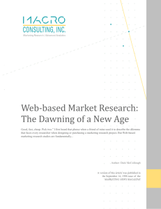 Web-based Market Research: The Dawning of a