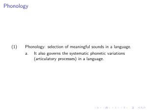 Phonology - Department of Linguistics and English Language