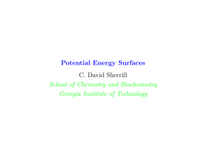 Potential Energy Surfaces - Georgia Institute of Technology