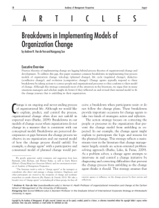 A R T I C L E S Breakdowns in Implementing Models of Organization