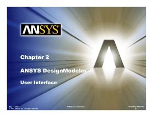 Chapter 2 ANSYS DesignModeler
