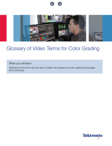 Glossary of Video Terms for Color Grading