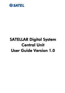 SATELLAR Digital System Central Unit User Guide Version 1.0