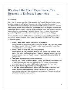 It's about the Client Experience: Ten Reasons to Embrace Supernova