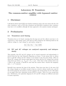 Transistors The common-emitter amplifier with bypassed emitter