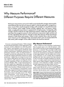 Why Measure Performance? Different Purposes Require Different