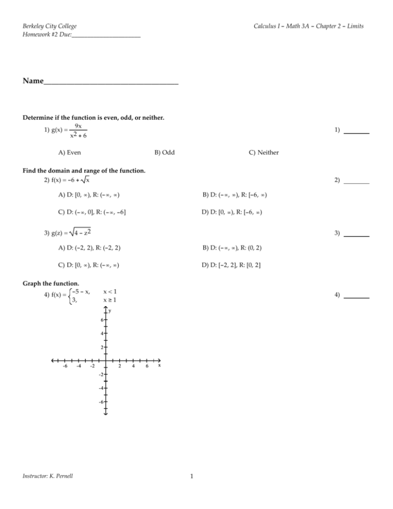 Practice Problems Part II Calculate Limits