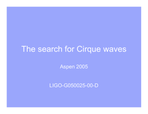 The search for Cirque waves - DCC